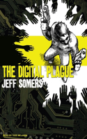 The Digital Plague