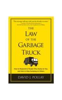 The Law of the Garbage Truck
