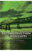 Reconstruction In Mississippi