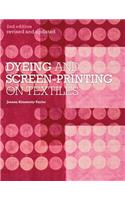 Dyeing and Screen-Printing on Textiles