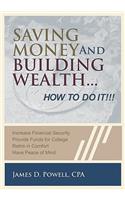 Saving Money and Building Wealth...
