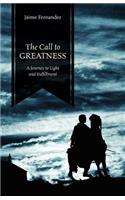 Call to Greatness