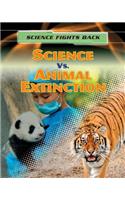 Science vs. Animal Extinction