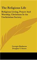 The Religious Life