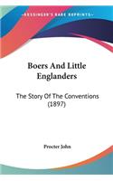 Boers And Little Englanders