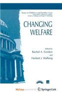 Changing Welfare