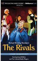 The Rivals: A Radio Dramatization