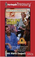 She's the Sheriff