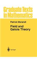 Field and Galois Theory