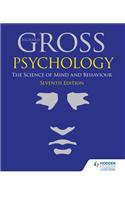 Psychology: The Science of Mind and Behaviour 7th Edition