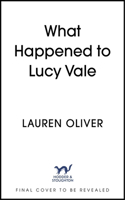What Happened to Lucy Vale