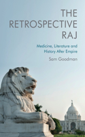 Retrospective Raj