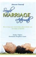 Single Marriage Aftermath