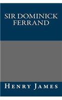 Sir Dominick Ferrand