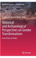 Historical and Archaeological Perspectives on Gender Transformations