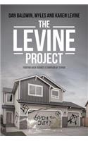 The Levine Project: Fighting Back Against a Campaign of Terror