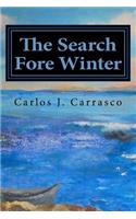 The Search Fore Winter