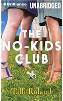 The No-Kids Club