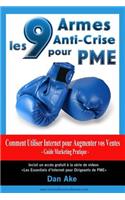 9 Armes Anti-Crise pour PME Comment Utiliser Internet pour Augmenter vos Ventes Guide Business Marketing Pratique