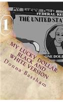 My Lucky Dollar