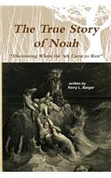 True Story of Noah