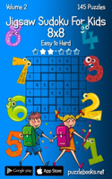 Jigsaw Sudoku For Kids 8x8 - Easy to Hard - Volume 2 - 145 Puzzles