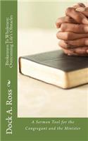 Brokenness To Wholeness: Overcoming Life's Obstacles: A Sermon Tool for the Congregant and the Minister(English)