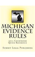 Michigan Evidence Rules Courtroom Quick Reference