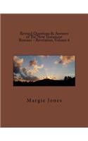 Revised Questions & Answers of The New Testament Romans - Revelation, Volume 6