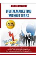 Digital Marketing Without Tears