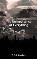 Unimportance of Everything