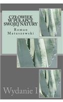 Czlowiek W Pulapce Swojej Natury