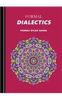Formal Dialectics