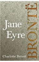 Jane Eyre;Including Introductory Essays by G. K. Chesterton and Virginia Woolf