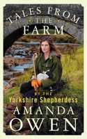 Tales from the Farm by the Yorkshire Shepherdess