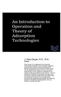 Introduction to Operation and Theory of Adsorption Technologies