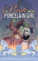 Pirate and the Porcelain Girl