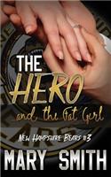 Hero and the Fat Girl (New Hampshire Bears Book 3)