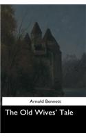 The Old Wives' Tale