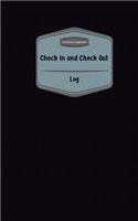 Check In & Check Out Log (Logbook, Journal - 96 pages, 5 x 8 inches): Check In & Check Out Logbook (Purple Cover, Small)(Centurion Logbooks/Record Books)