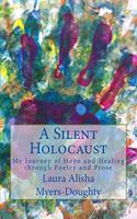 Silent Holocaust