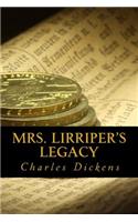 Mrs. Lirriper's Legacy
