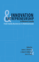Innovation and Entrepreneurship in Western Canada