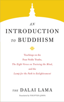 Introduction to Buddhism: (Core Teachings of Dalai Lama)