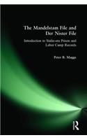 Mandelstam File and Der Nister File