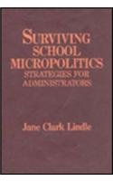Surviving School Micropolitics