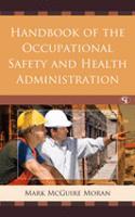 Handbook of the Occupational Safety and Health Administration