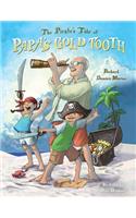 The Pirate's Tale of Papa's Gold Tooth