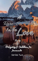 Rare So Fall In To Love