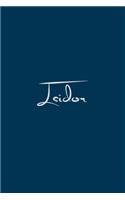 Isidor: notebook with the name on the cover, notebook for notes, Journaling